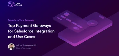 Graphic banner titled "Top Payment Gateways for Salesforce Integration and Use Cases" with a stylized credit card image and a speaker's name.