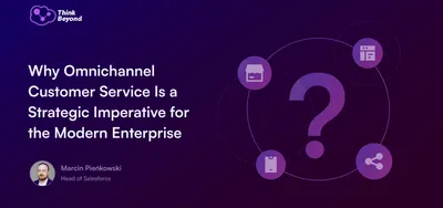 Infographic illustrating the importance of omnichannel service for modern enterprises, highlighting key benefits and strategies.