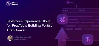 Graphic featuring a title about Salesforce Experience Cloud for PropTech with visual elements representing technology and growth.