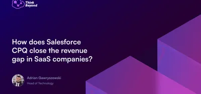 How does salesforce cpq close the revenue gap in saas companies
