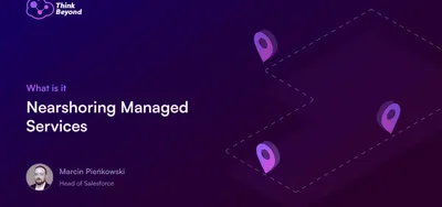 Nearshoring Managed Services