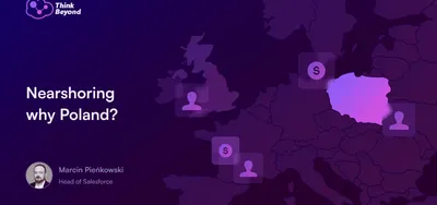 Nearshoring - why Poland