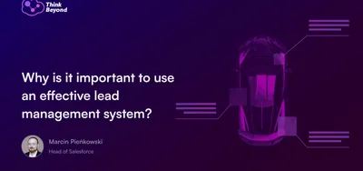 16_9_Cover_Why is it important to use an effective lead management system_