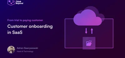 From trial to paying customer