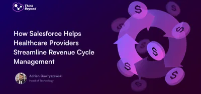 Image featuring a purple gradient background with a circular flow of arrows and dollar signs, discussing Salesforce's impact on healthcare revenue management.