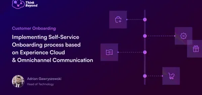 OG image (PL): Wdrożenie procesu Self-Service Onboarding w oparciu o Experience Cloud i Omnichannel Communication