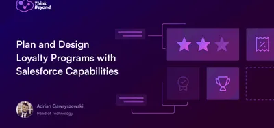 Plan and Design Loyalty Programs with Salesforce Capabilities