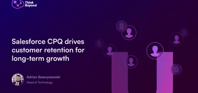Salesforce CPQ drives customer retention for long-term growth