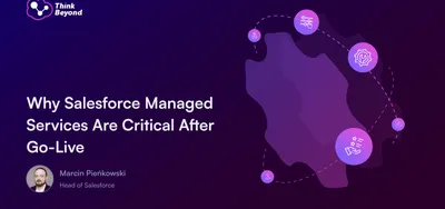 Graphic discussing the importance of Salesforce Managed Services post-Go-Live, featuring icons and a gradient background.