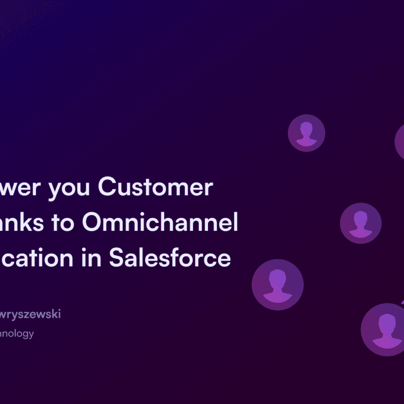 How to lower your Customer Churn thanks to Omnichannel Communication in Salesforce