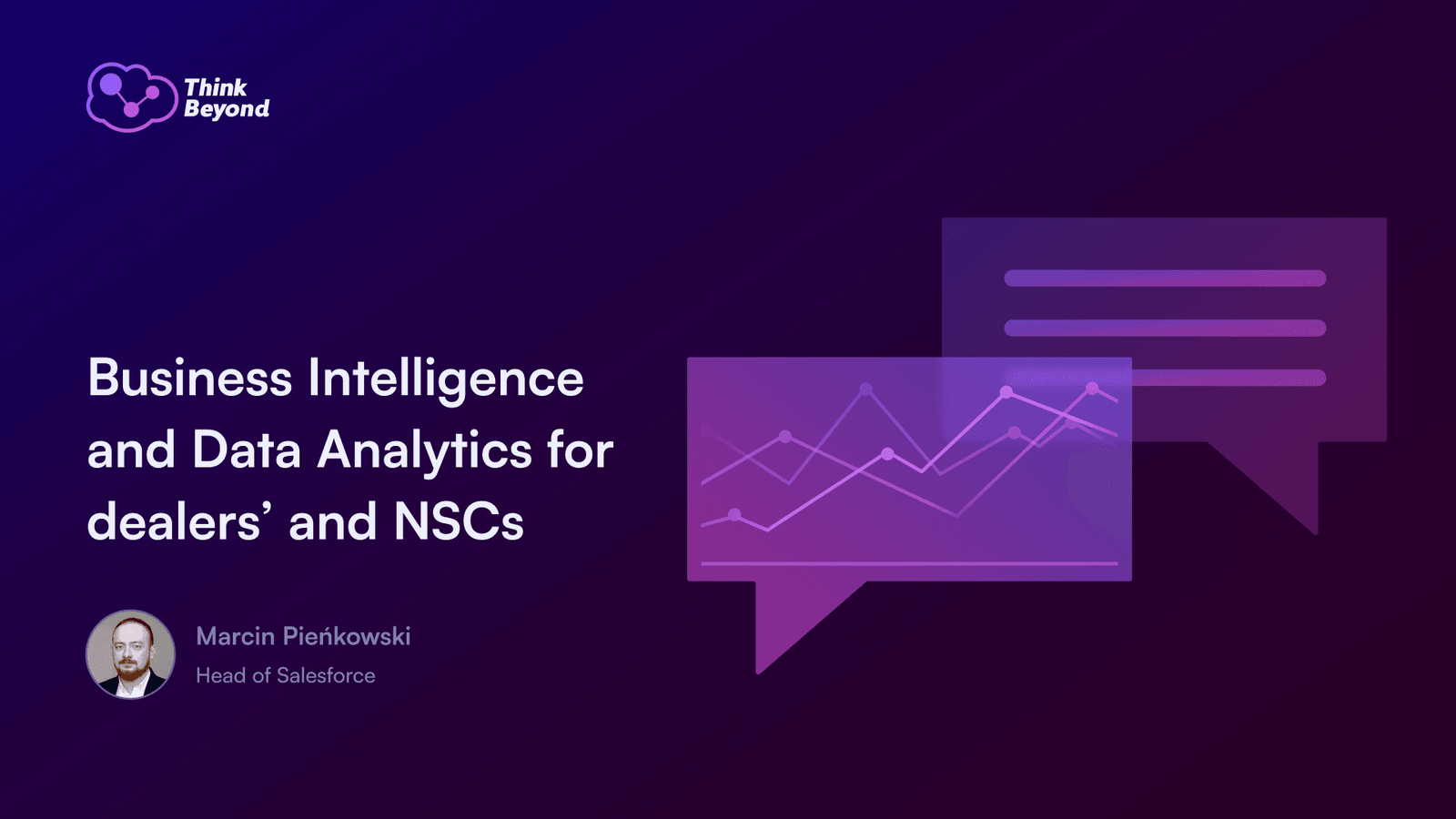 Business Intelligence and Data Analytics for dealers’ and NSCs