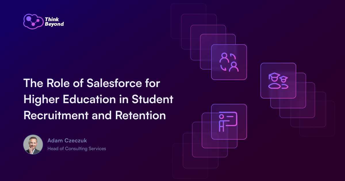A presentation slide titled "The Role of Salesforce for Higher Education in Student Recruitment and Retention" featuring icons representing education services.