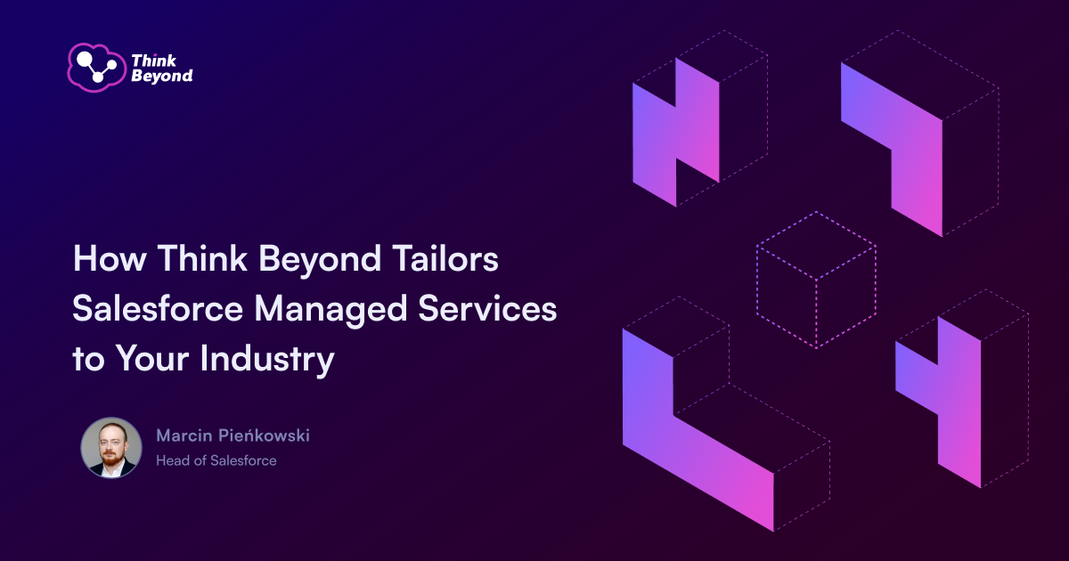 Graphic featuring the Think Beyond logo, with text about tailoring Salesforce Managed Services to specific industries against a dark, geometric background.
