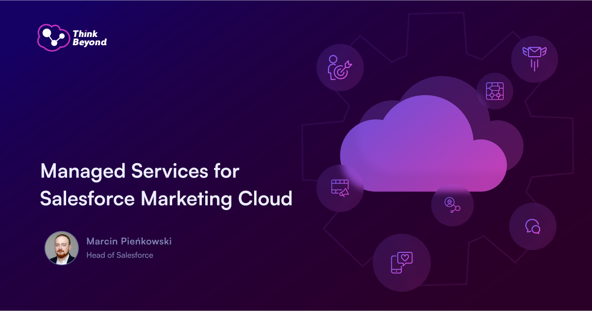 Managed Services for Salesforce Marketing Cloud
